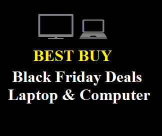 Best Buy Black Friday Computer & Laptop Deals, Sales 2021