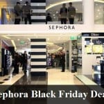 Sephora Black Friday 2021 Deals, Sales and Ads