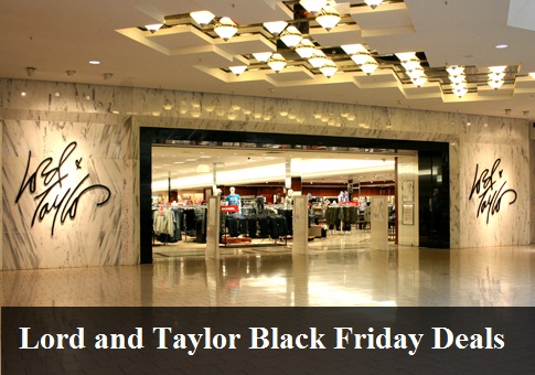 Lord and Taylor Black Friday 2021 Deals and Sales