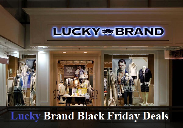 Lucky Brand Black Friday 2021 Deals and Sales